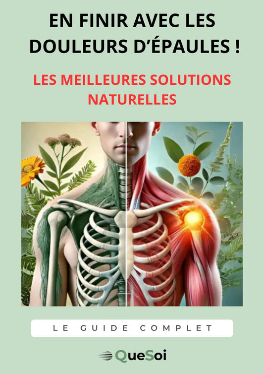 e-Book : LE GUIDE COMPLET,  EN FINIR AVEC LES DOULEURS D'ÉPAULES